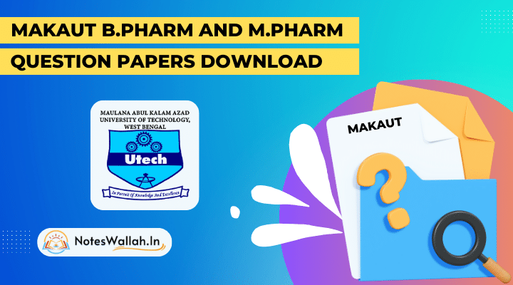 MAKAUT BPharm MPharm Question Papers Download